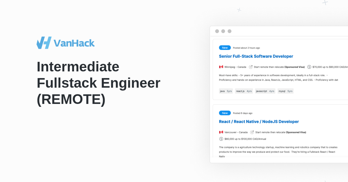 Intermediate Fullstack Engineer (REMOTE) - VanHack